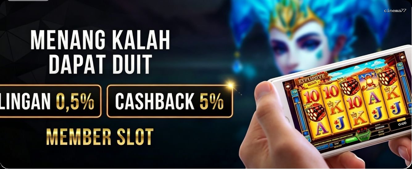 Main cinema77duitkuapk Menang Jackpot Besar