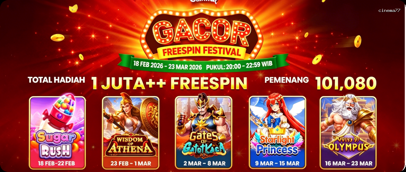 Login cinema77 Sekarang Bonus Melimpah